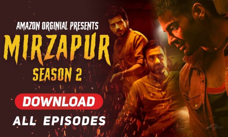 mirzapur 2 all episodes free download
