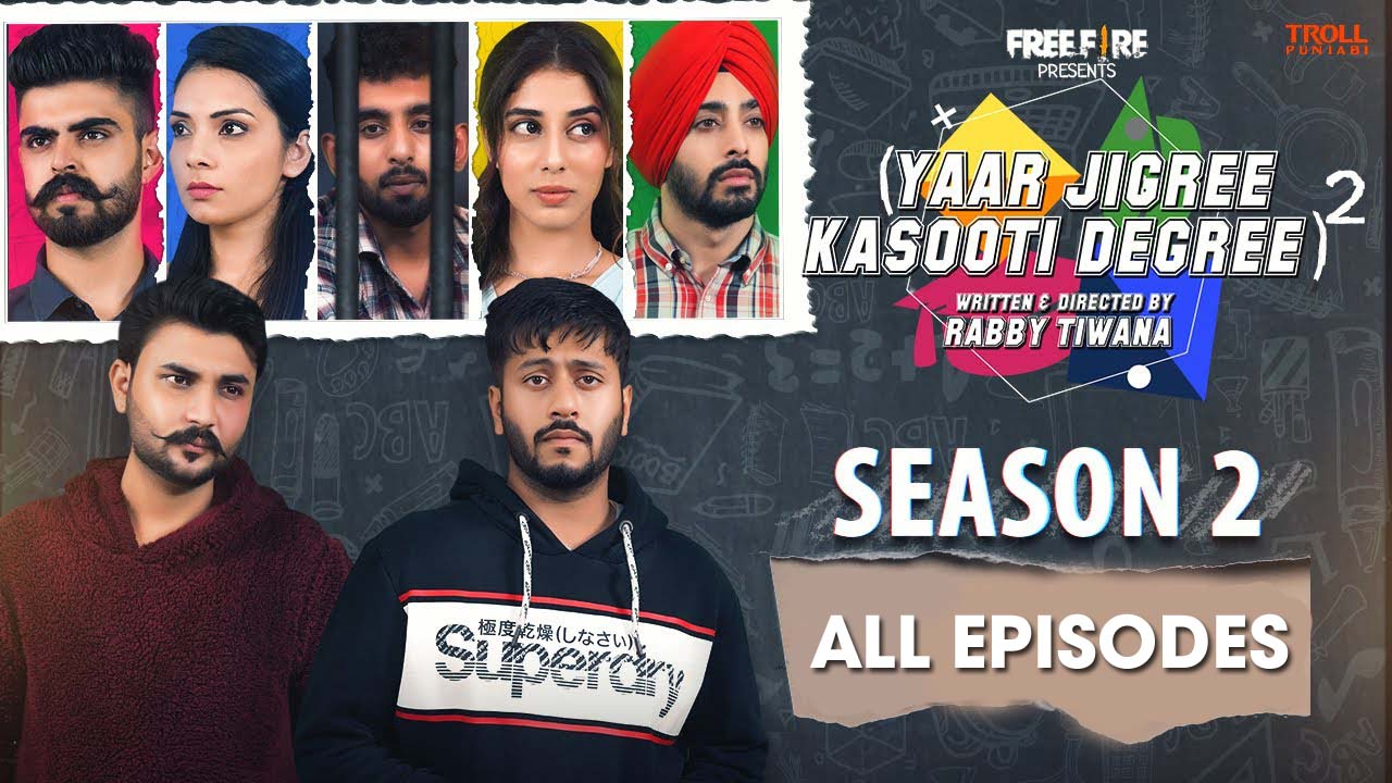 yaar jigree kasooti degree season 2 all episodes download