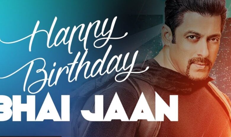 salman khan birthday