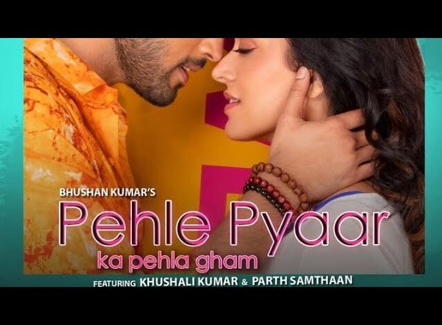 Pehle Pyaar Ka Pehla Gham Jubin Nautiyal song