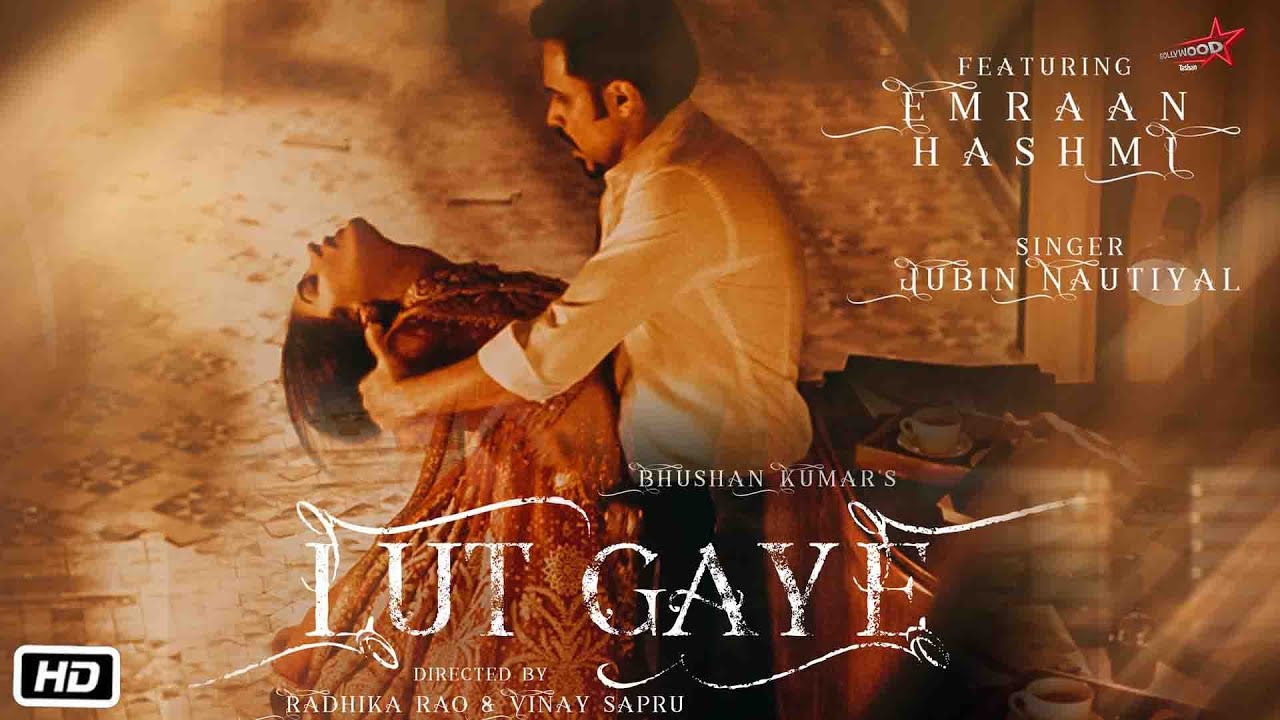 Lut Gaye Jubin Nautiyal song