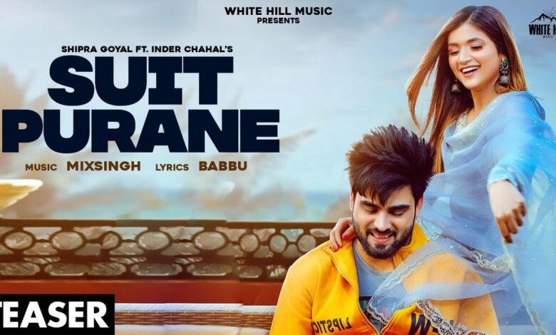 Suit Purane Inder Chahal
