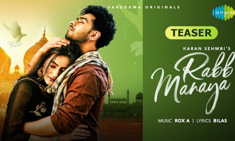 Rabb Manaya Karan Sehmbi