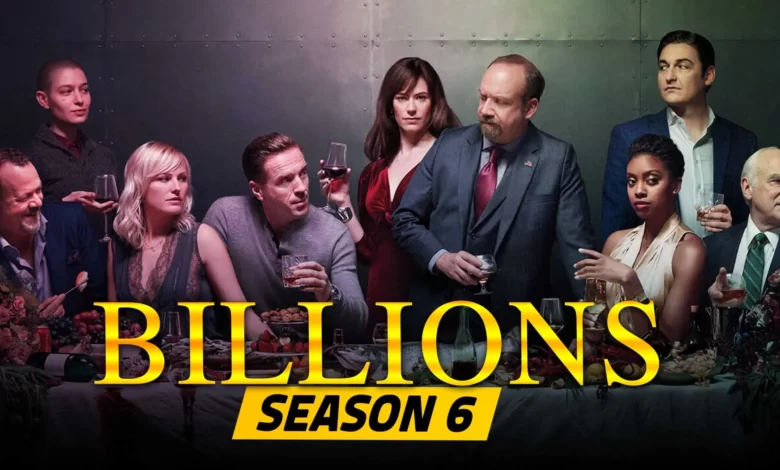 Billions Season 6 Poster